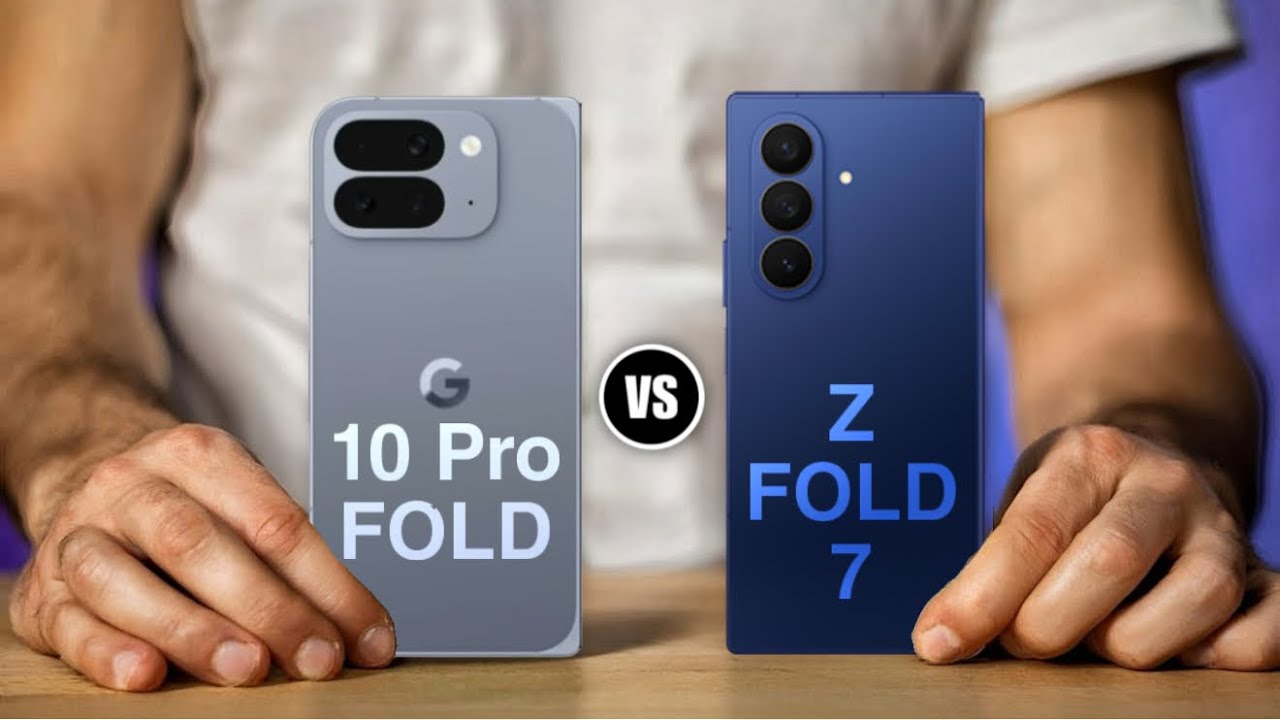 Samsung Galaxy Z Fold 7 vs Google Pixel 10 Pro Fold: The Ultimate Foldable Showdown